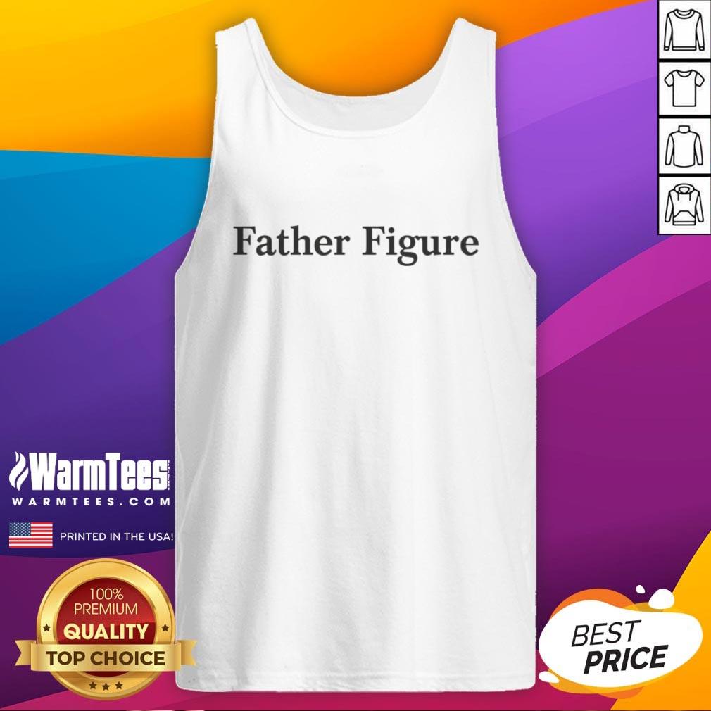 awesome-father-figure-tank-top Awesome Father Figure Tank Top featuring a stylish design perfect for casual wear and showcasing love for father figures.