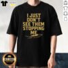 Alt Text: Awesome Florida State Seminoles 'I Just Dont See The Stopping Me' T-Shirt showcasing team spirit and style.