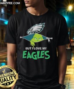 Awesome Grinch But I Love My Philadelphia Eagles Football T-Shirt featuring a festive design and team spirit.