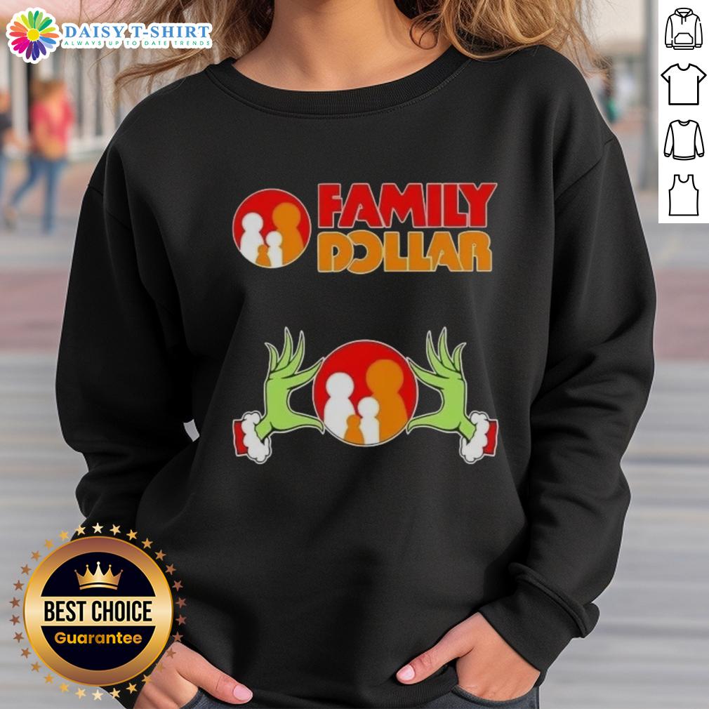 Awesome Grinch Hands Love Family Dollar Christmas Sweatshirt Awesome Grinch hands sweatshirt for family love during Christmas at Dollar, perfect holiday attire.
