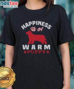 Awesome Happiness Is A Warm Puppy Ladies Tee featuring a cute puppy graphic on a stylish women's t-shirt.