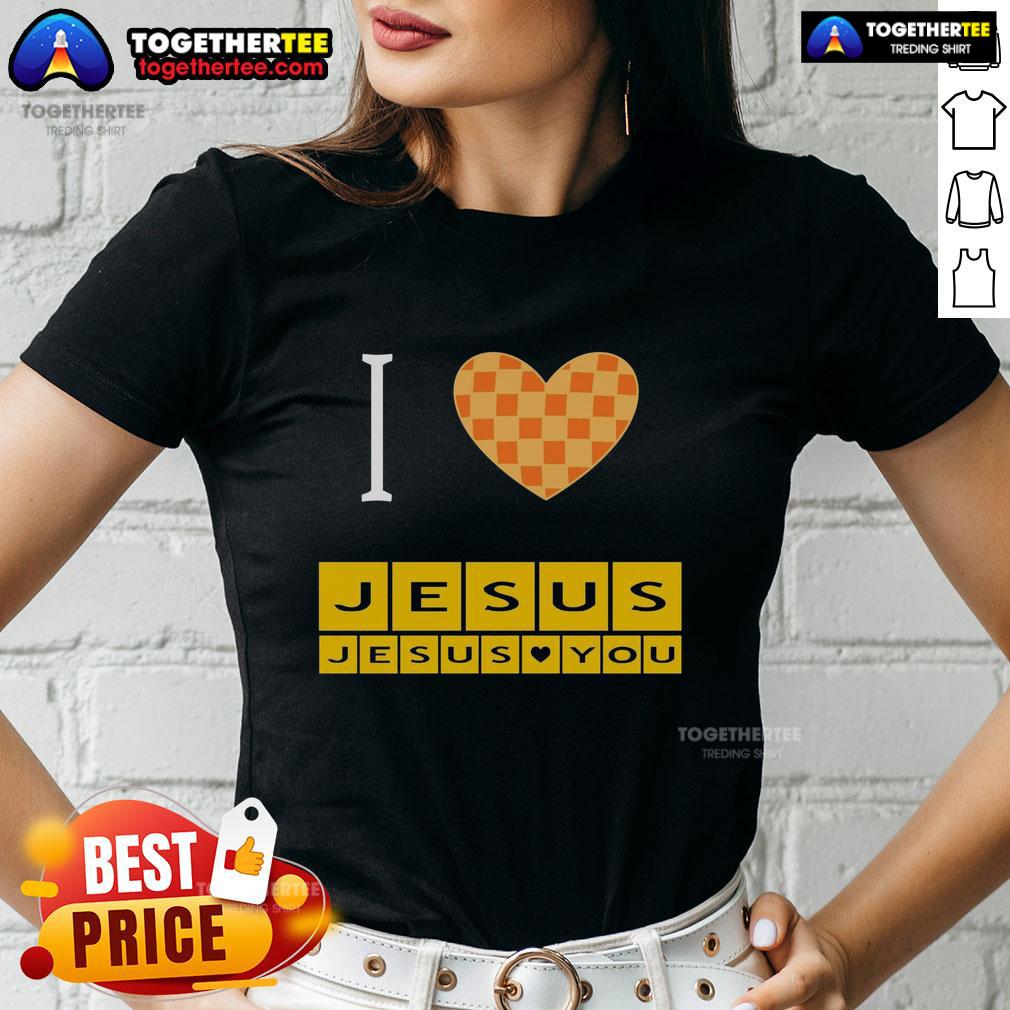Awesome I Heart Jesus And Jesus Loves You Ladies Tee Awesome I Heart Jesus and Jesus Loves You ladies tee shirt design featuring bold graphics and vibrant colors.
