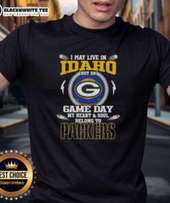 Awesome I May Live In Idaho But On Game Day My Heart And Soul Belongs To Green Bay Packers T-Shirt in vibrant green.