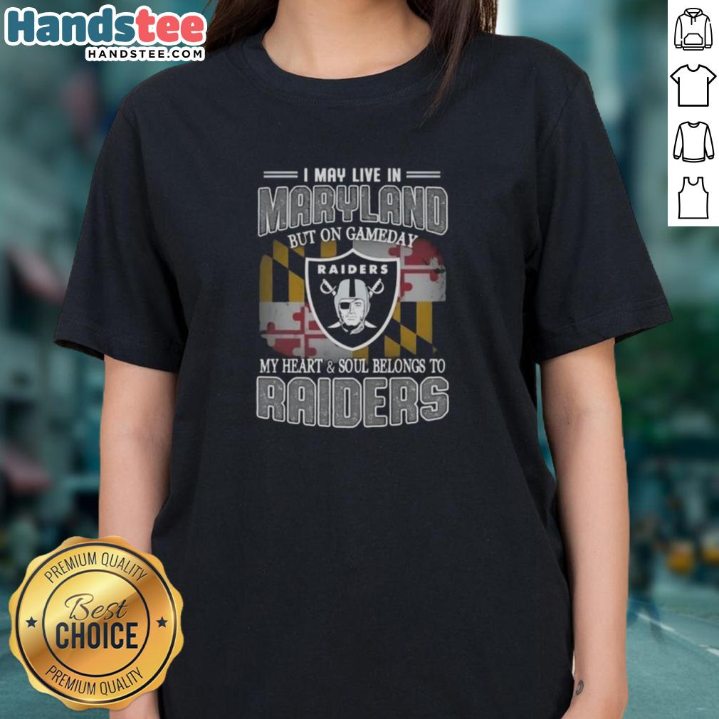 awesome-i-may-live-in-maryland-but-on-gameday-my-heart-and-soul-belongs-to-raiders-ladies-tee Alt Text: Awesome ladies tee for Maryland fans showcasing Raiders pride on game day, perfect for celebrating your team spirit.