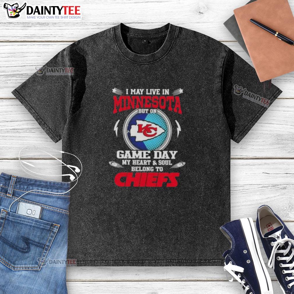 awesome-i-may-live-in-minnesota-but-on-game-day-my-heart-and-soul-belongs-to-kansas-city-chiefs-football-washed-t-shirt Washed t-shirt featuring Kansas City Chiefs logo, perfect for game day pride for Minnesota fans.