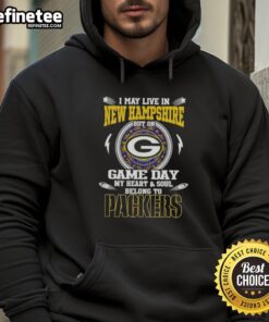 Green Bay Packers hoodie with 'I May Live In New Hampshire But On Game Day My Heart Belongs To Green Bay' design.