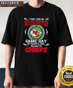 Alt Text: Kansas City Chiefs T-shirt for fans who love the team, featuring 'I May Live In Washington' design for game day.