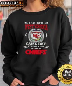 Alt Text: Kansas City Chiefs sweatshirt with 'I May Live In West Virginia' text, perfect for game day pride and fan spirit.