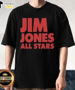 Alt Text: Awesome Jim Jones All Stars 2025 T-Shirt featuring vibrant graphics and bold design for fans of Jim Jones.