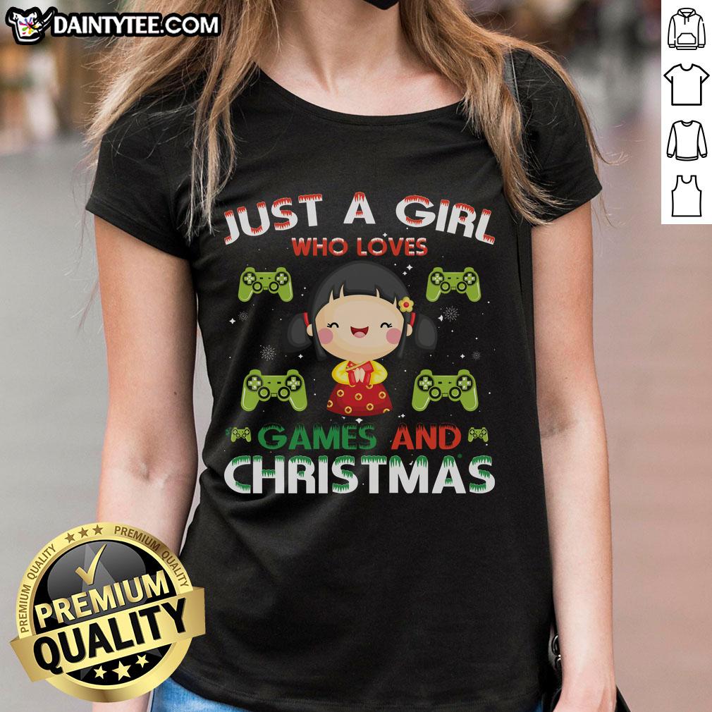 awesome-just-a-girl-who-loves-games-and-christmas-ladies-tee Awesome Just A Girl Who Loves Games And Christmas Ladies Tee featuring a fun graphic design for gamers and holiday enthusiasts.