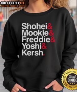 Los Angeles Dodgers sweatshirt featuring Shohei, Mookie, Freddie, Yoshi, and Kershaw with stars and an ampersand design.