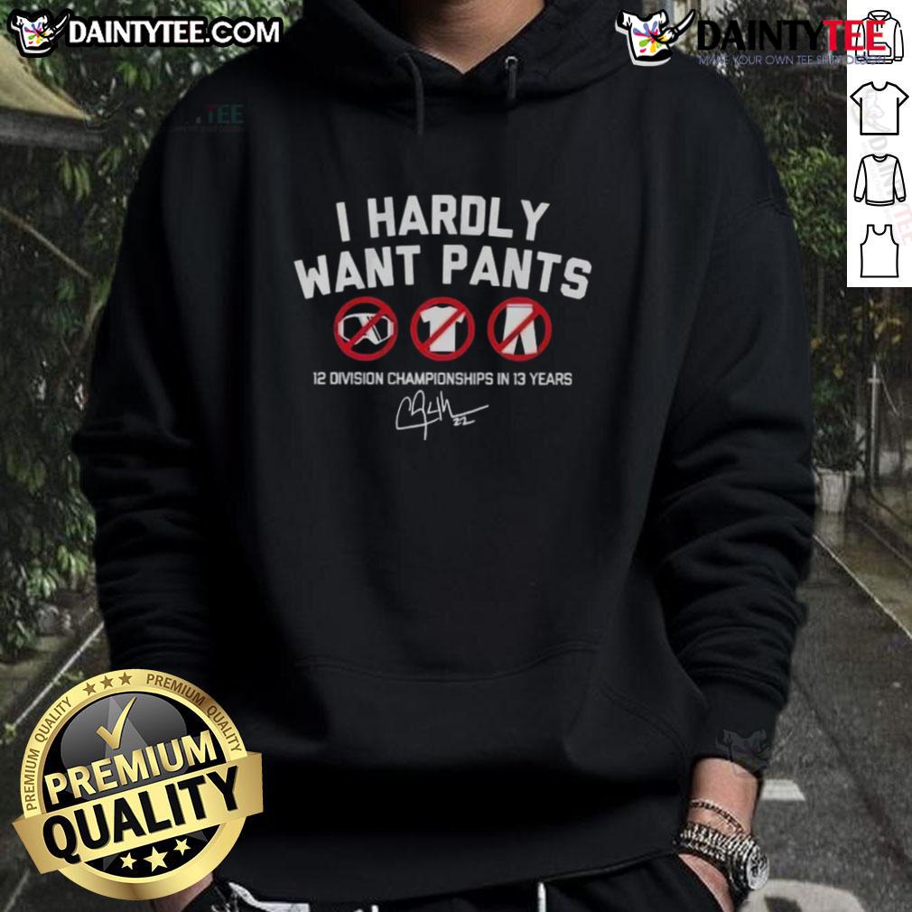 Awesome Los Angeles Dodgers Clayton Kershaw I Hardly Want Pants Dave Signature Hoodie