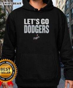 Alt Text: Awesome Los Angeles Dodgers slogan hoodie featuring 'Let's Go Dodgers' design, perfect for baseball fans.