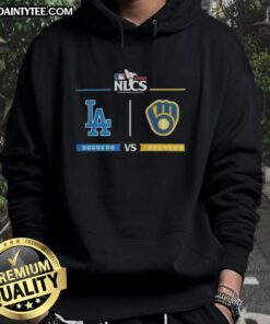 Awesome Los Angeles Dodgers vs Milwaukee Brewers 2025 NLCS Baseball Playoffs Series Matchup Hoodie design.