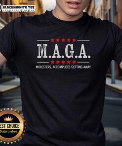 Awesome Maga Molesters Accomplices Getting Away T-Shirt featuring bold graphic design and statement text in vibrant colors.
