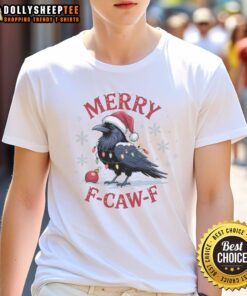 Awesome Merry F-Caw-F Crow Christmas X-Mas T-Shirt featuring a festive crow design, perfect for holiday celebrations.