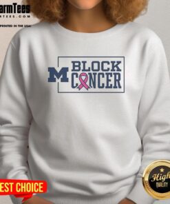 Awesome Michigan Wolverines Block Cancer Pink Ribbon Sweatshirt showcasing team spirit and support for cancer awareness.