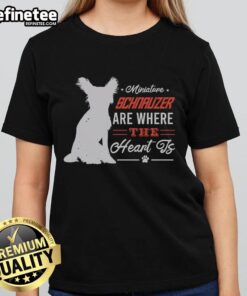 Alt Text: Awesome Miniature Schnauzer Are Where The Heart Is Ladies Tee featuring a cute schnauzer graphic on a stylish shirt.