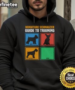 Awesome Miniature Schnauzer Guide to Training hoodie featuring a cute schnauzer design, perfect for dog lovers.