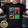 Awesome Miniature Schnauzer Guide To Training T-Shirt featuring a playful schnauzer design, perfect for dog lovers.