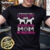 Awesome Miniature Schnauzer Mom T-Shirt featuring a fun design, perfect for dog lovers and proud schnauzer owners.