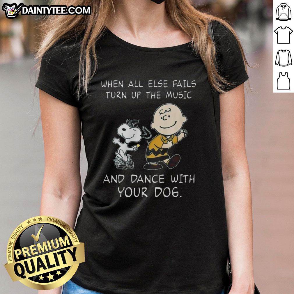 awesome-peanuts-snoopy-when-all-else-fails-turn-up-the-music-and-dance-with-your-dog-ladies-tee Awesome Peanuts Snoopy tee featuring a dog dancing with music, perfect for dog lovers and fans of Snoopy.