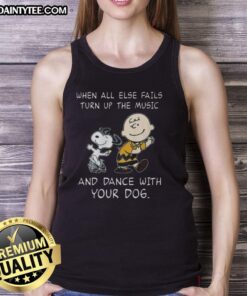 Awesome Peanuts Snoopy tank top featuring a fun design about dancing with your dog when all else fails.