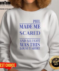 Awesome Phil Made Me Gay sweatshirt design featuring colorful graphics and humorous text for pride and LGBTQ+ support.
