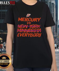 Alt Text: Awesome Phoenix Mercury vs Everybody WNBA Finals 2025 Ladies Tee showcasing vibrant design and team spirit.