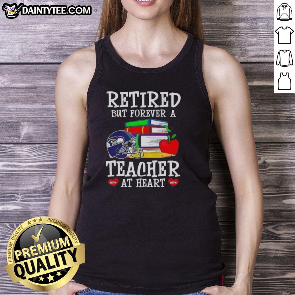 awesome-retired-but-forever-a-teacher-at-heart-seattle-seahawks-football-tank-top Awesome retired but forever a teacher at heart, Seattle Seahawks football tank top displayed on a mannequin.