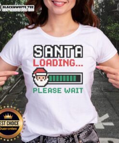 Awesome Santa loading please wait pixel art design on a ladies tee, perfect for holiday celebrations and festive attire.