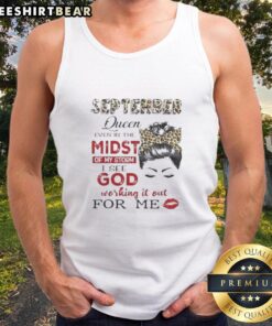 Awesome September Birthday Queen tank top, perfect for celebrating birthdays even in the midst of life's storms.