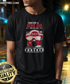 Awesome Snoopy X Charlie Brown Forever Reds Fan T-Shirt, celebrating loyalty win or lose, perfect for fans of all ages.
