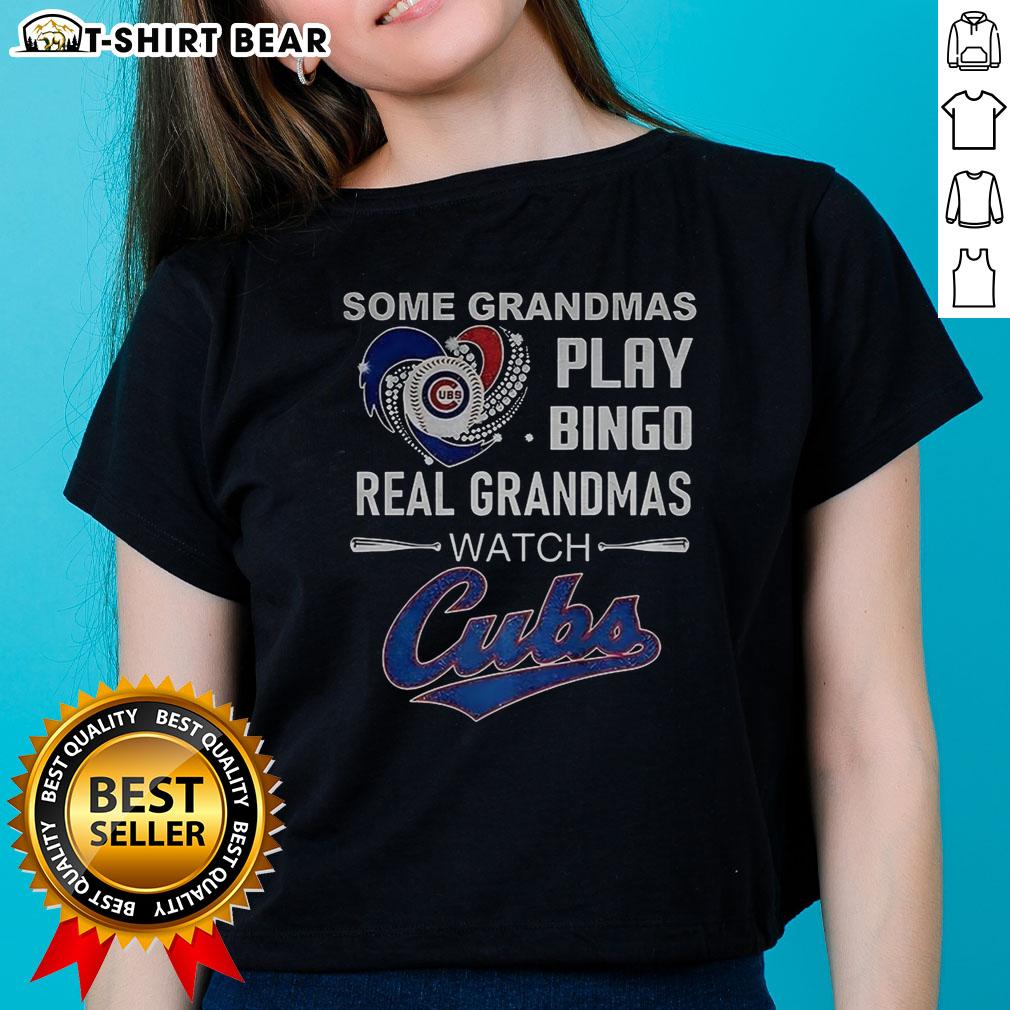 Awesome Some Grandmas Play Bingo Real Grandmas Watch Chicago Cubs Baseball Diamond Heart Ladies-Tee Grandmas enjoying bingo while wearing Chicago Cubs baseball tees, showcasing love for the game and fun activities.