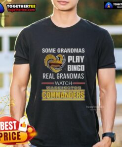 Grandma wearing 'Real Grandmas Watch Washington Commanders Football' T-shirt, enjoying bingo night with friends.