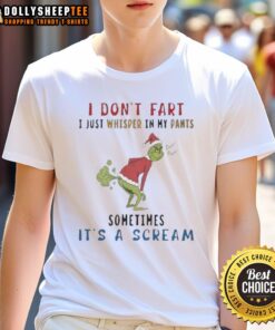 Alt Text: Funny The Grinch t-shirt with 'I Don't Fart I Just Whisper In My Pants' slogan, perfect for holiday humor.