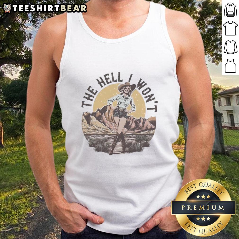 Awesome The Hell I Won'T Vintage Cowboy Girl Tank Top Vintage cowboy girl tank top featuring the phrase Awesome-The-Hell-I-Wont in a stylish design for a trendy look.