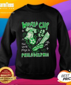 Awesome World Cup 2026 sweatshirt featuring Philadelphia design, perfect for fans celebrating the tournament.