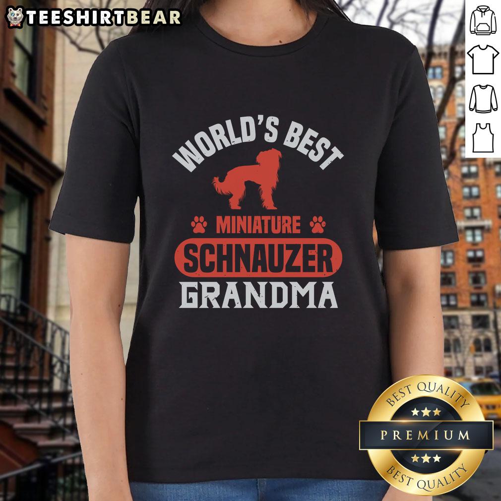 Awesome World'S Best Miniature Schnauzer Grandma Ladies Tee Awesome World's Best Miniature Schnauzer Grandma Ladies Tee featuring a cute schnauzer graphic for dog lovers.
