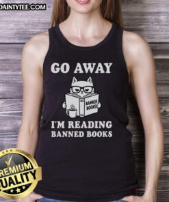 Cute cat wearing a tank top that says Go Away, I'm Reading Banned Books, perfect for book lovers and cat enthusiasts.