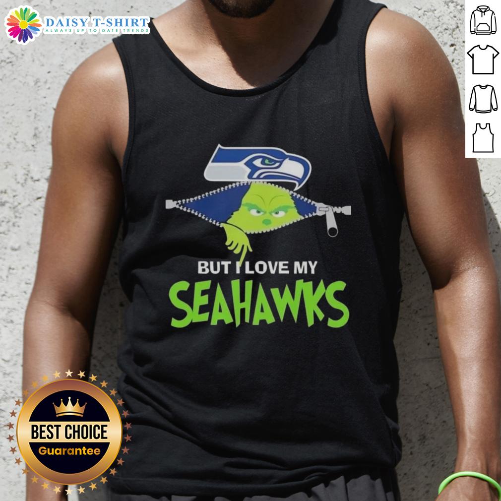 Cute Grinch But I Love My Seattle Seahawks Football Tank Top Cute Grinch design on a tank top, showcasing love for Seattle Seahawks football. Perfect for fans!