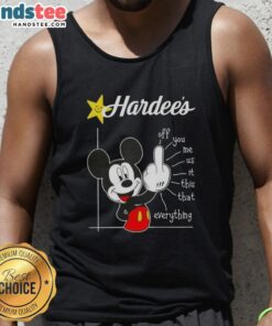 Alt Text: Cute Hardee's x Mickey Fluff Off You Me Us It This That Everything tank top featuring playful graphic design.