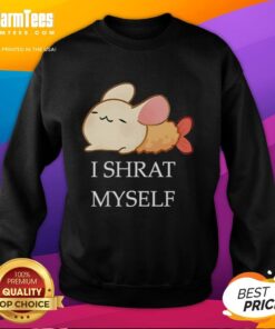 Cute 'I Shrat Myself' cartoon sweatshirt featuring a playful design and vibrant colors, perfect for casual wear.