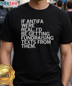 Alt Text: Cute Antifa fundraising t-shirt design featuring humorous text about receiving fundraising texts.