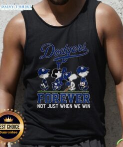 Cute Snoopy and friends baseball lovers tank top featuring Los Angeles Dodgers design - Forever, not just when we win.