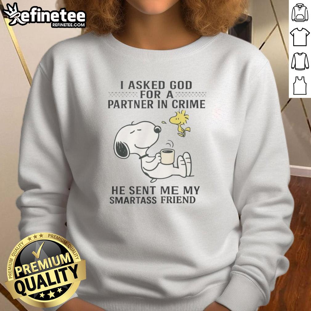 cute-snoopy-woodstock-i-asked-for-a-partner-in-crime-he-sent-me-my-smartass-friend-sweatshirt Alt Text: Cute Snoopy and Woodstock graphic on a sweatshirt, featuring the phrase I Asked For A Partner In Crime for friends.