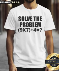 Funny elementary math teacher brainrot joke t-shirt featuring the problem 9x7+4 for math lovers and educators.