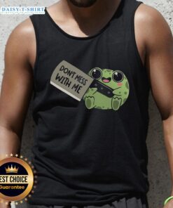 Funny frog tank top with 'Be Warned, Don't Mess With Me' slogan, perfect for quirky casual wear.