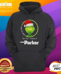 Funny Grinch Christmas hoodie with 'I Used to Smile and Then I Worked at Parker Hannifin' text design.