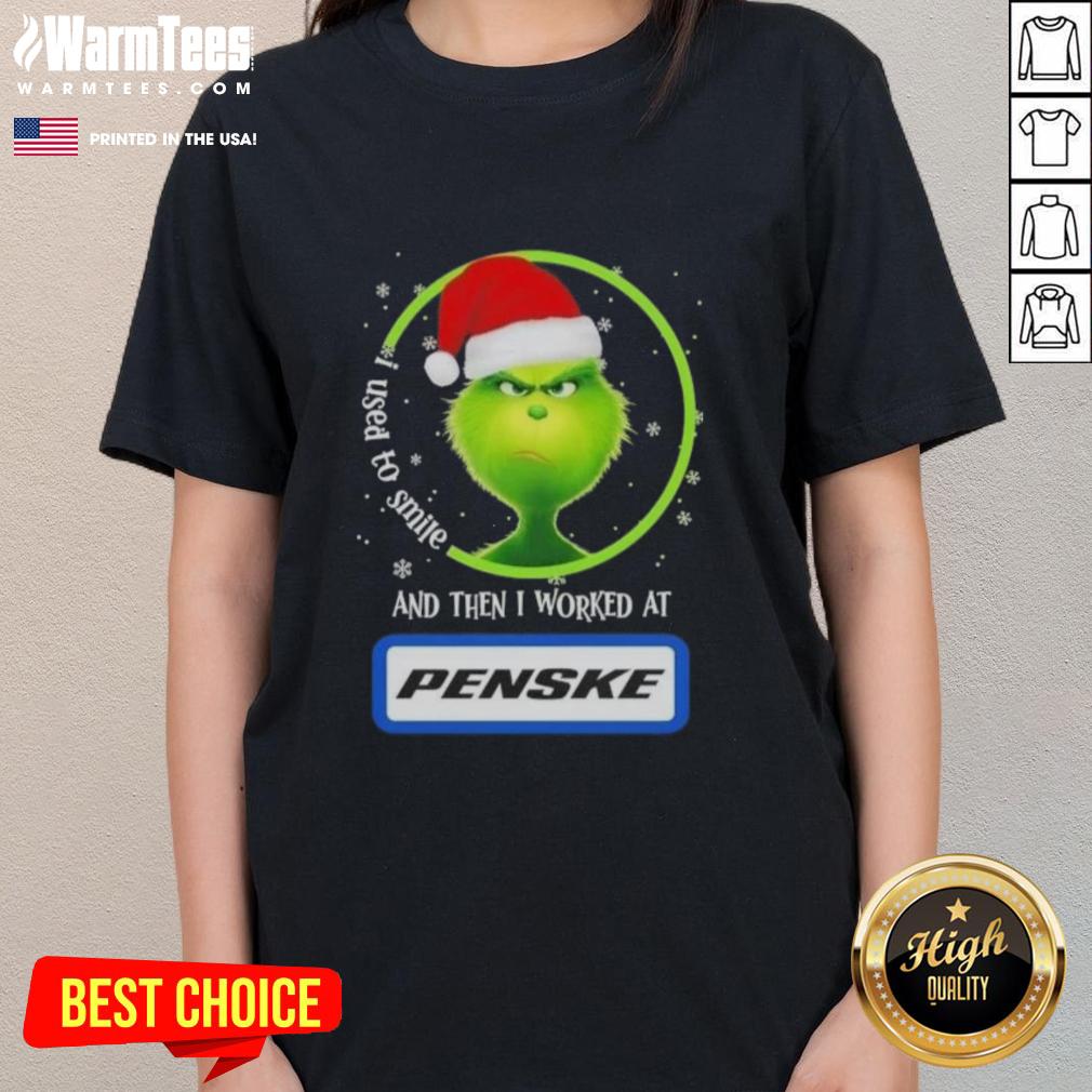 funny-grinch-christmas-i-used-to-smile-and-then-i-worked-at-penske-corporation-ladies-tee Funny Grinch Christmas tee for women: 'I used to smile, then I worked at Penske Corporation' design.